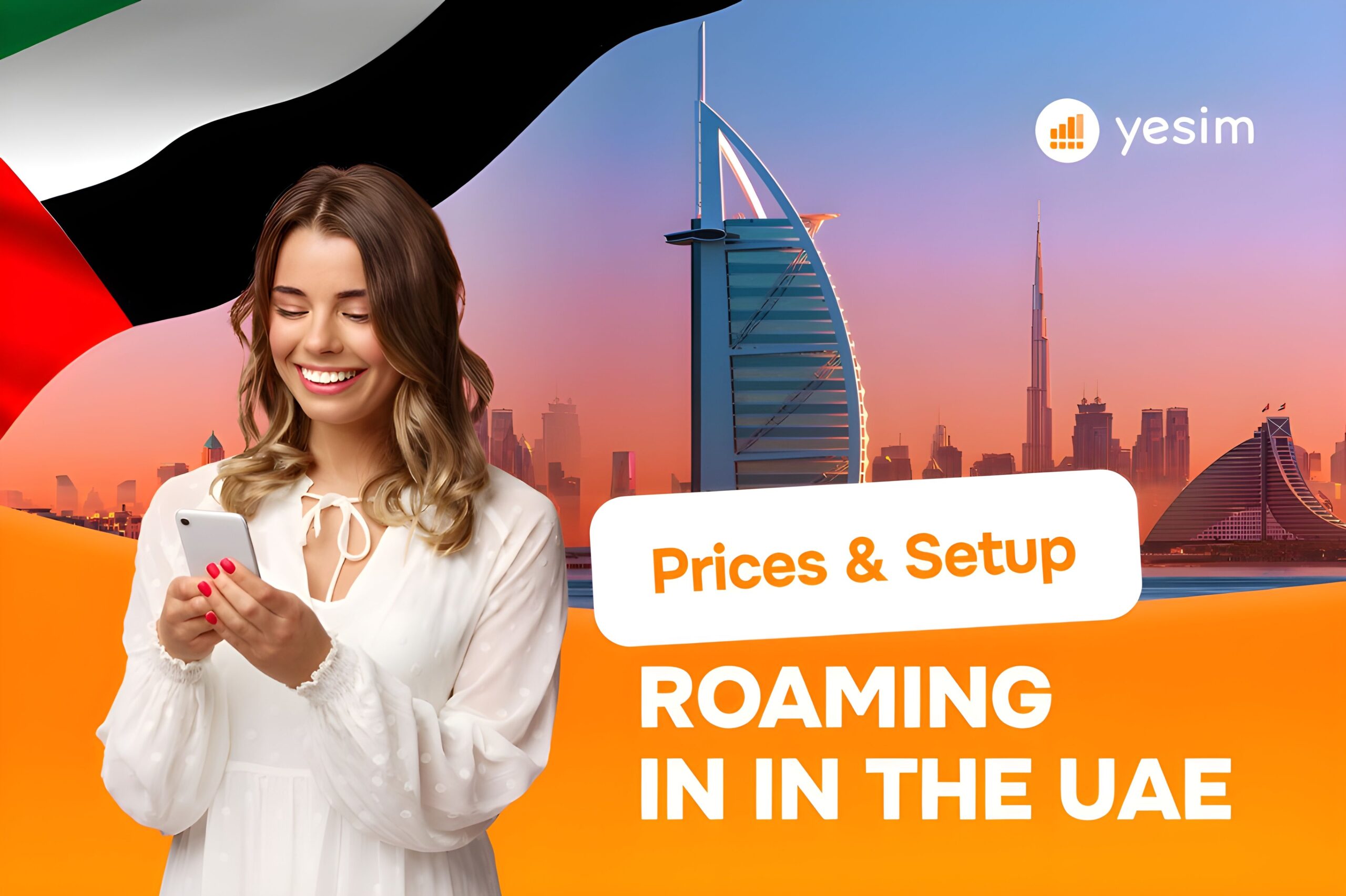 Roaming in UAE and Dubai in 2026: Prices, Activation, and How to Connect