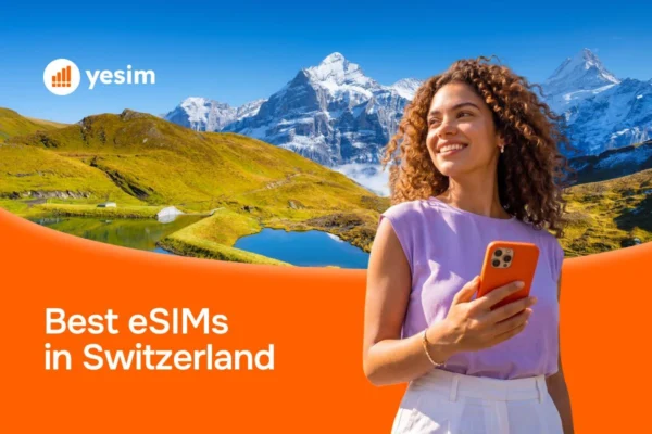 Best eSIMs in Switzerland